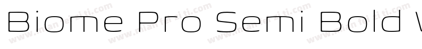 Biome Pro Semi Bold Wide字体转换